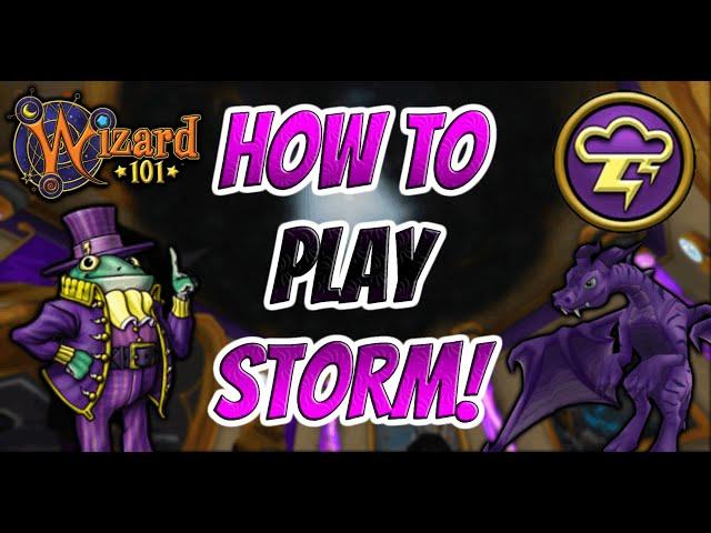 Wizard101: How to Play Storm in 2023