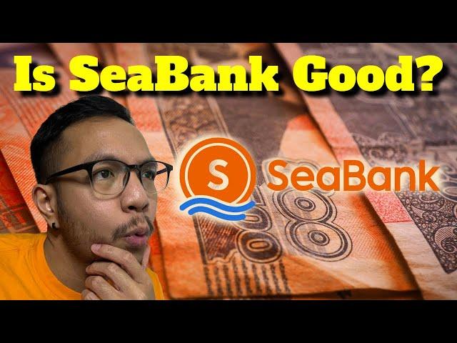 SeaBank Philippines - Savings Account Pros and Cons