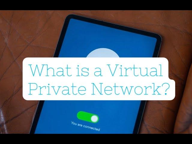 what is vpn and how does it works