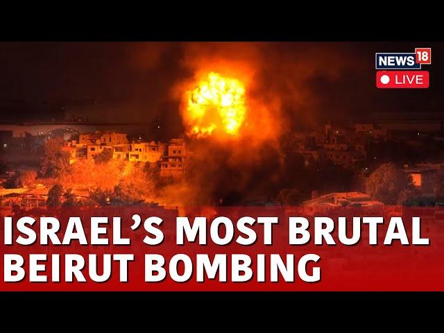 Israel vs Lebanon War LIVE | Israel Bombs Beirut LIVE | Israel Vs Hezbollah Conflict LIVE | N18G