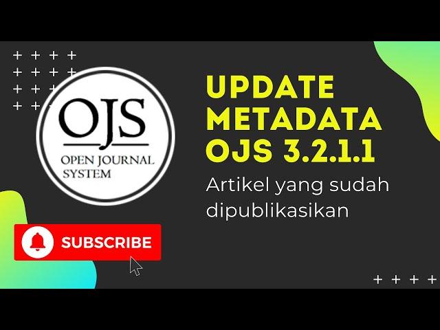 Cara Update Metadata pada OJS 3211