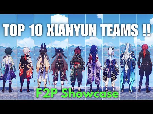 10 STRONGEST XIANYUN TEAMS!! F2P Showcase!!  [Genshin Impact]