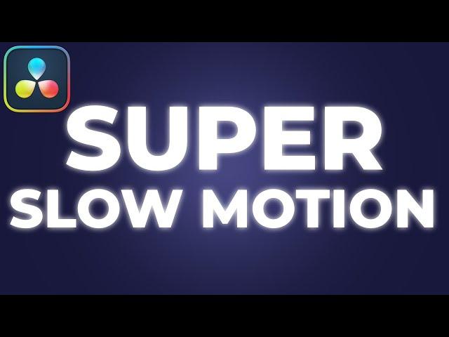 How to Make SUPER SLOW MOTION Inside Davinci Resolve Tutorial