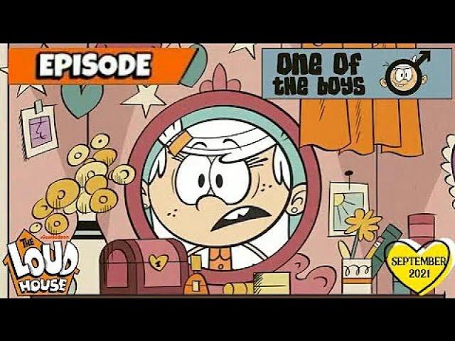 The Loud House | One of the Boys (4/4) | The Loud House Episode