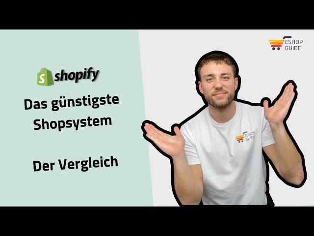 Welches Shopsystem ist das Günstigste? feat. Shopify, Shopware, WooCommerce, Magento