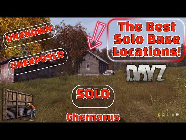 The Best HIDDEN SOLO Base Locations In DayZ | Chernarus