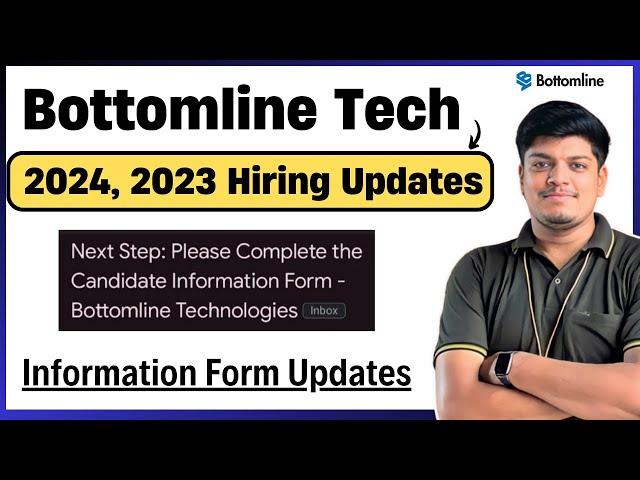 Bottom Line Technologies 2024, 2023 Hiring Information Mail Update | Fill Form | Next Process