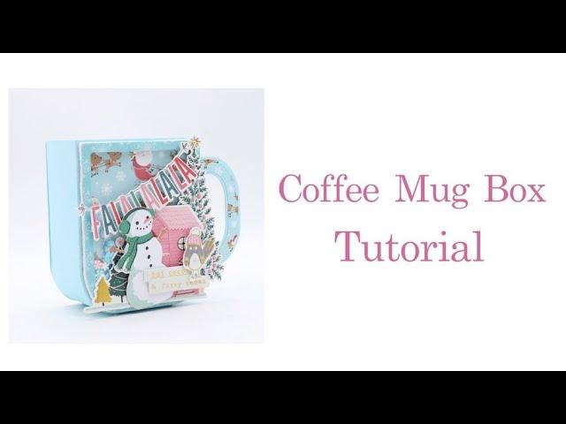 KSCRAFT Coffee Mug Box Tutorial (including shaker card tutorial )