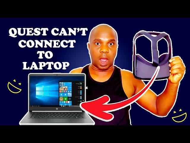 Why Isnt My Oculus Quest 2 Connecting To My Pc — The Solution