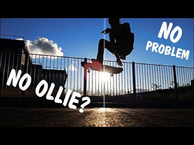 NO OLLIE? NO PROBLEM! | Old School Skateboarding