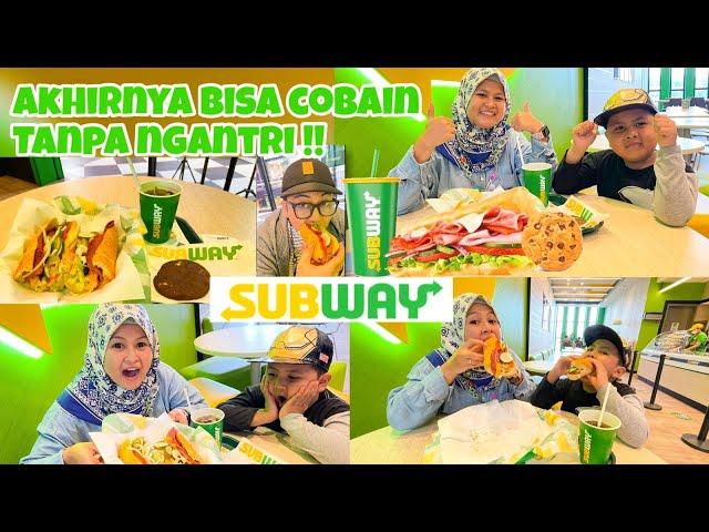 COBAIN SUBWAY INDONESIA I ENAK ?  WORT IT ? TUTORIAL CARA PESAN SANDWICH SUBWAY DENGAN CEPAT