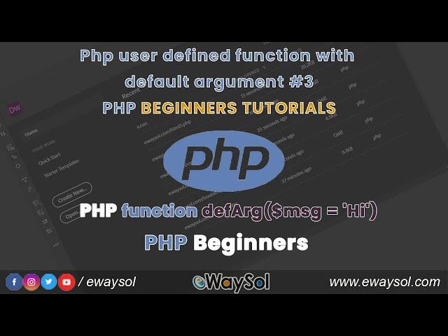 Php user defined function with default argument Tutorials #3 | Php Beginners Tutorials | eWaySol