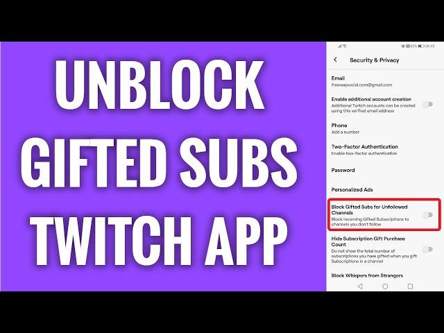 How To Unblock Gifted Subscriptions On Twitch App In 2022