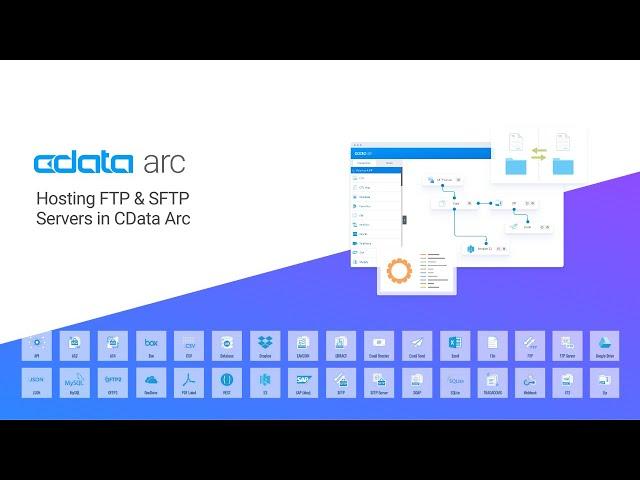 Hosting FTP & SFTP Servers in CData Arc