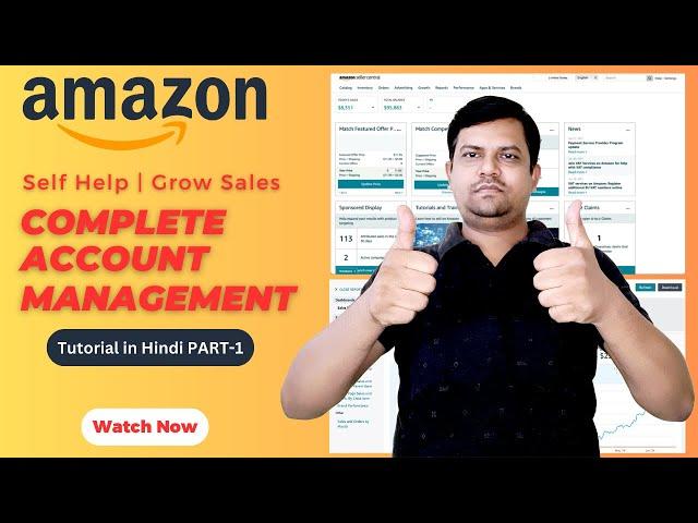 Amazon Seller Central Training | Amazon Seller Full Course for Beginners in Hindi