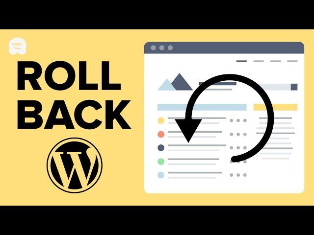 How to Rollback WordPress & Undo WordPress Updates