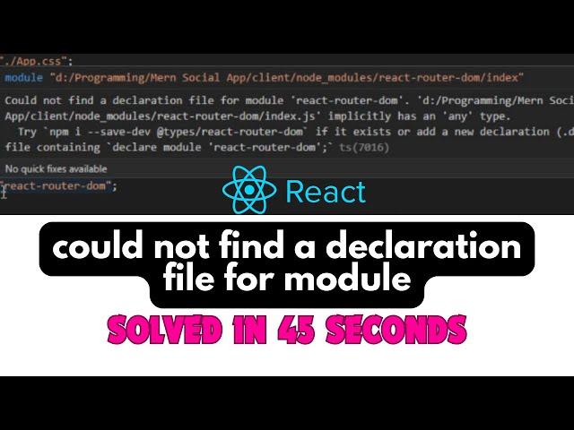 could not find a declaration file for module || React js solved