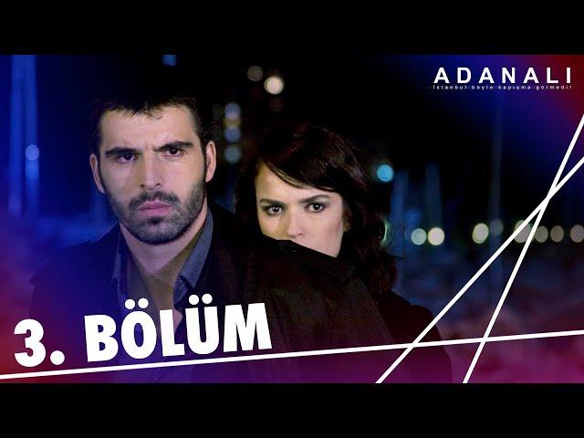 Adanalı 3. Bölüm