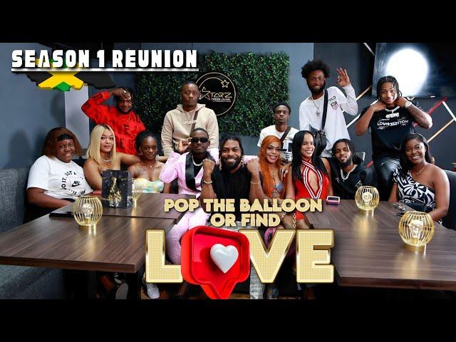 Pop The Balloon Or Find Love Season 1 Reunion | Jamaican Edition