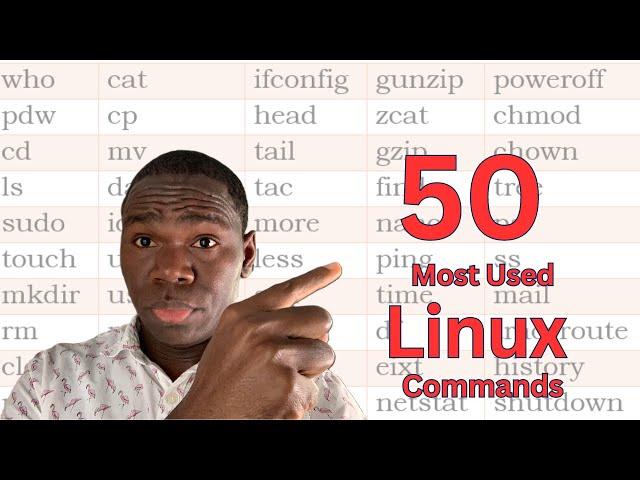 50 Linux Commands you should know ( IN 10 MINUTES)