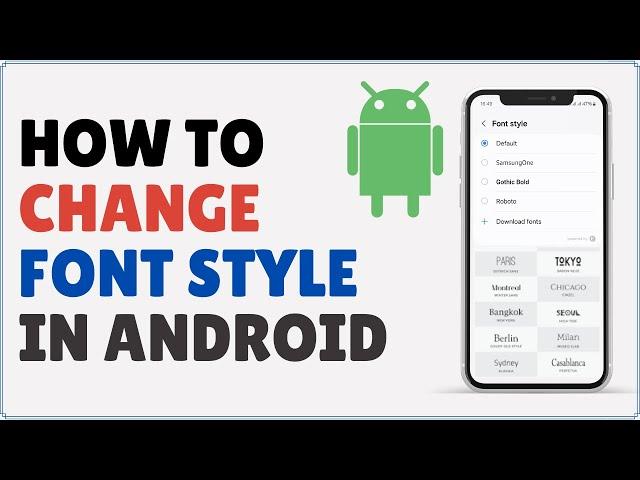 How to Change the Font Style in Android