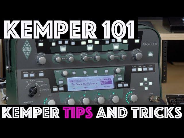 Kemper 101 - Explaining the Basics of the Kemper - Kemper Tips and Tricks
