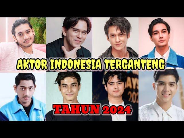 Deretan aktor terganteng Indonesia tahun 2024