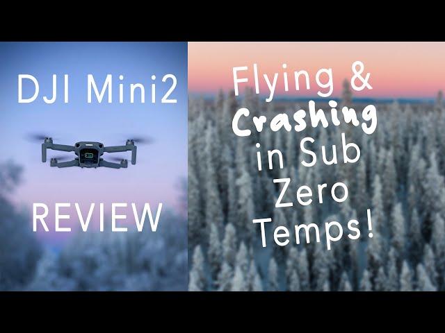 DJI Mini 2 Drone -Flying & Crashing the best Beginner Drone in Sub Zero Temps!