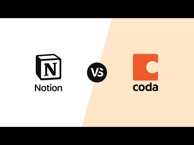 Notion or Coda? 30 Crucial Differences to Find Your Match