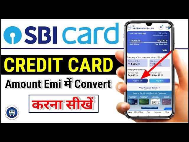 sbi credit card emi convert process | sbi credit card bill convert to emi 2024-SBI credit card