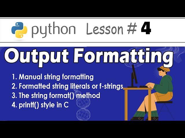 Four ways to use print function in python: Output formatting #4