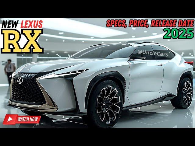 All New 2025 Lexus RX Price and Release Date Exposed! WATCH NOW!!