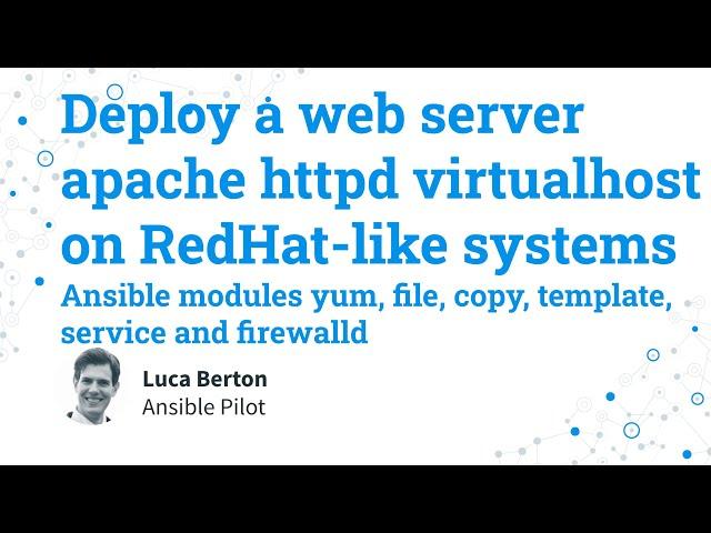 Deploy a web server apache httpd virtualhost on RedHat-like systems - Ansible modules