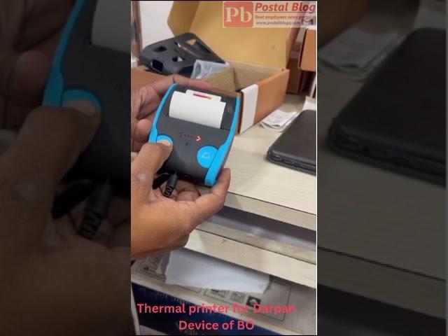 Thermal Printer for DARPAN Device of Branch Post Offices