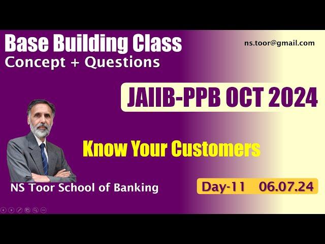 JAIIB PPB KYC  06 07 24 (6.30 am) #nstoor