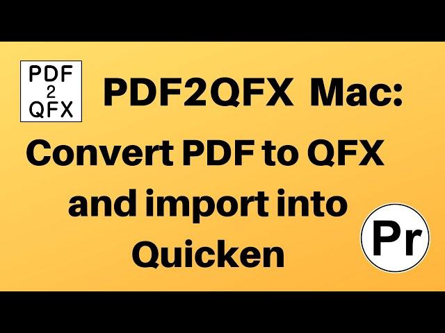 Convert PDF to QFX and import into Quicken (PDF2QFX macOS)