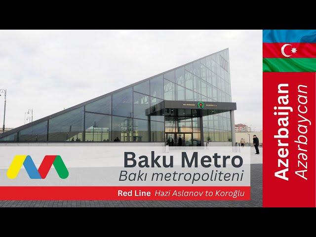 Baku Metro / Bakı metropoliteni - Red Line (Eastern Part)