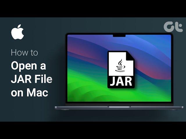 How to Open a JAR File on Mac | Explore JAR Files, Java, Java Runtime Environment | Guiding Tech