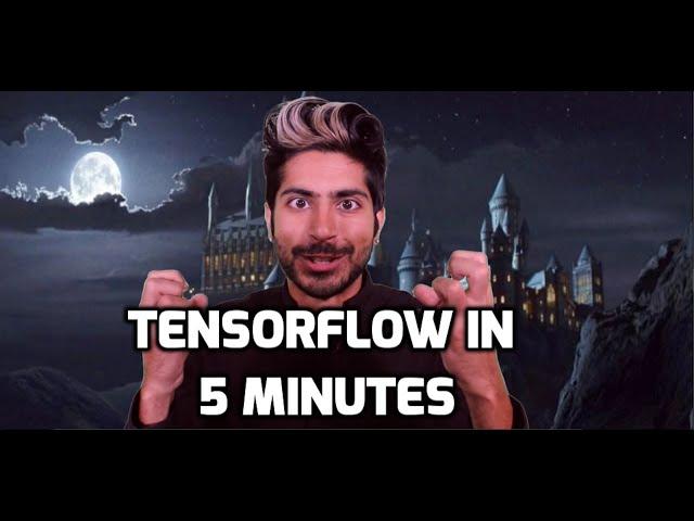 TensorFlow in 5 Minutes (tutorial)