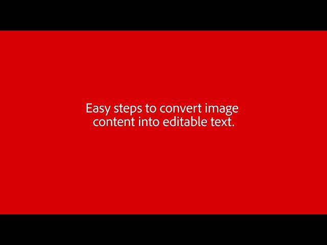 How to convert image content into editable text | Adobe Acrobat