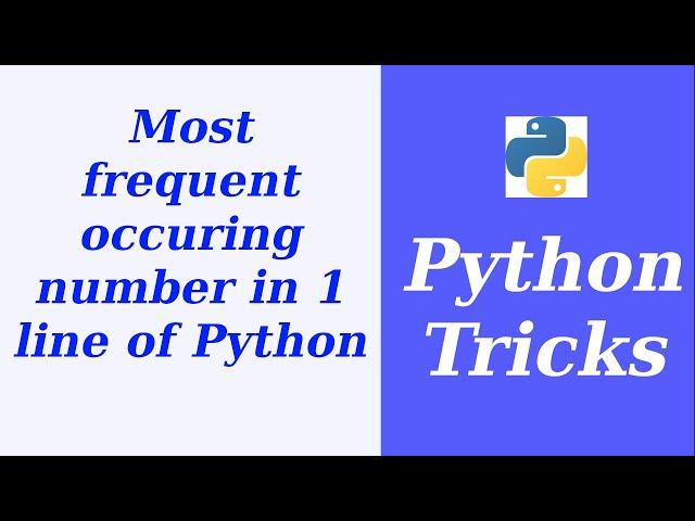 Find most frequently occurring value in a Python list in 1 line of Python