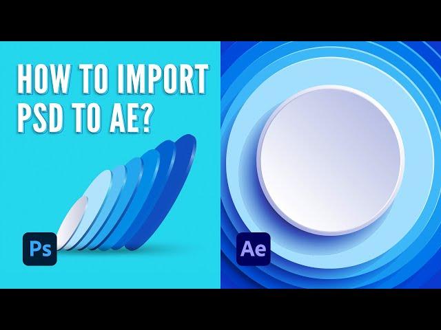 How To Import Photoshop Layers into After Effects