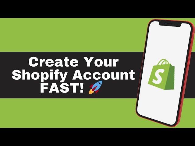 How to Create a Shopify Account | Step-by-Step Beginner's Guide to Start Your Online Store