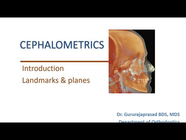 Cephalometrics Part 1