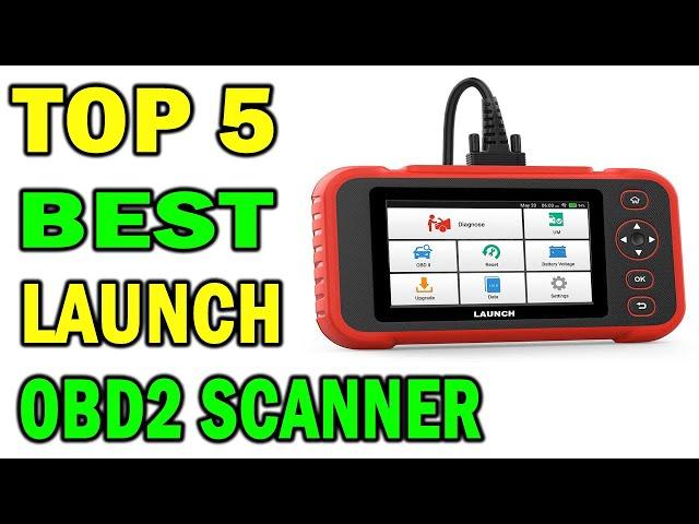 Top 5 Best Launch Obd2 Scanner In 2021