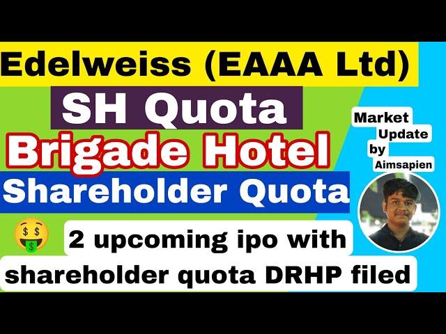 EAAA ltd IPO shareholder quota | Brigade Hotel Ventures shareholder quota | Aimsapien