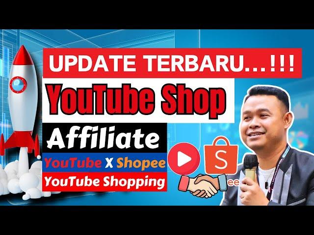 YOUTUBE SHOPPING - CARA DAFTAR YOUTUBE SHOPPING AFFILIATE