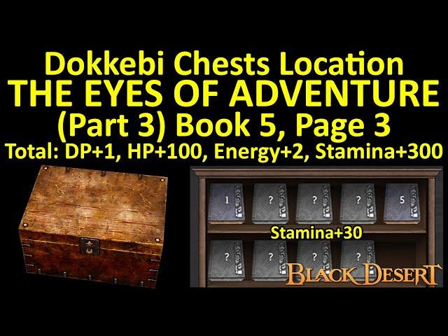 The Eyes of Adventure Book 5 Page 3 Dokkebi Chest Location Adventure Journal Guide Black Desert BDO