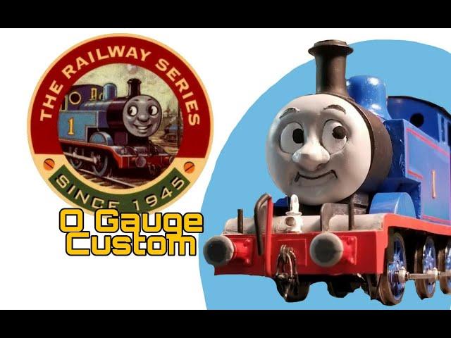 Railway Series Model Showcase: "THOMAS" (O Gauge Thomas Model Custom)