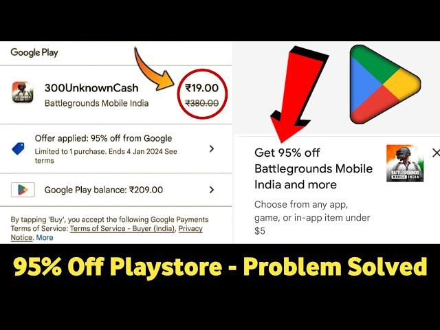 95% off Playstore offer | Bgmi 300 uc only ₹19 | how to get 95% off Playstore | unlimited 95% Off